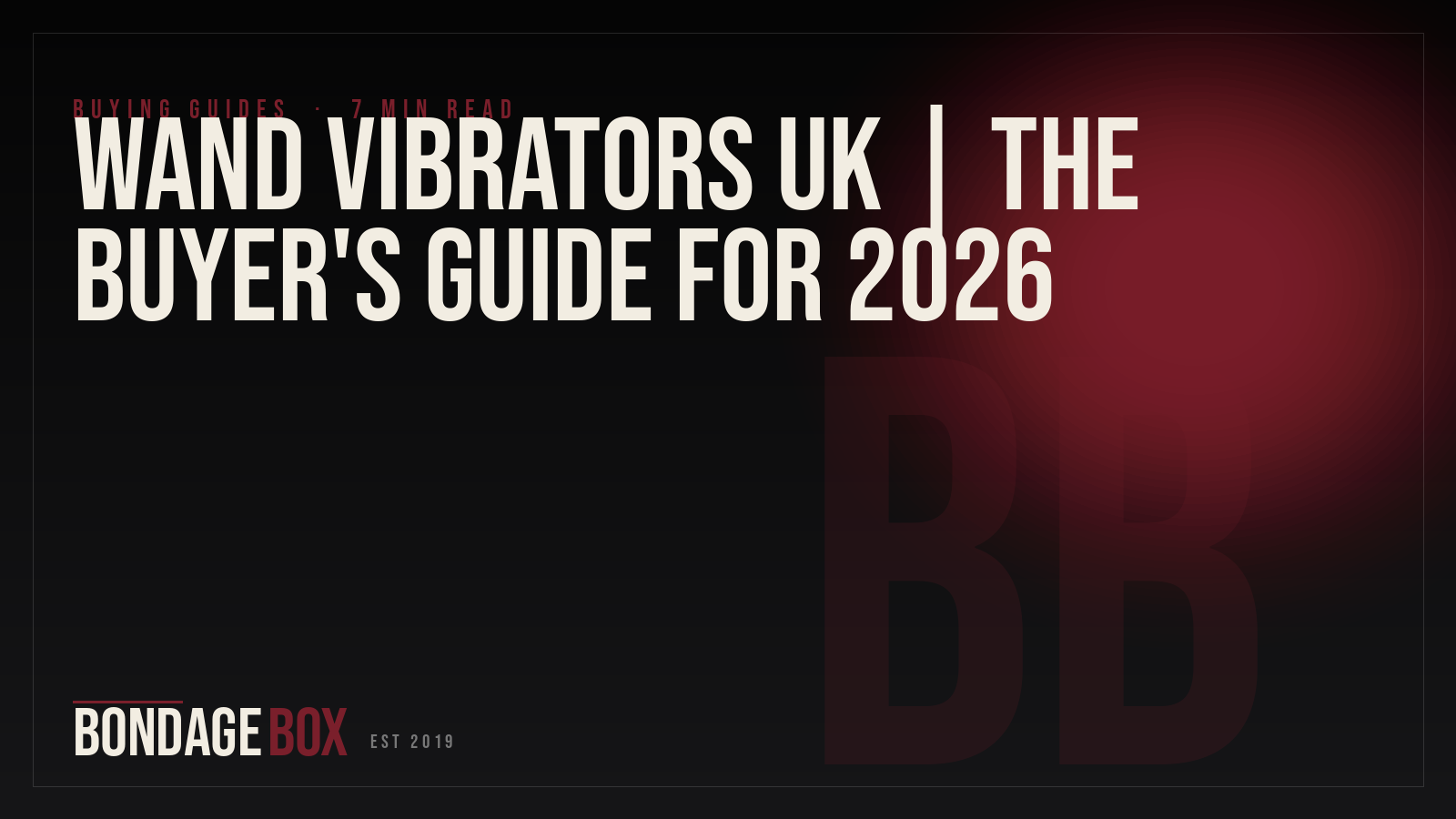 Wand Vibrators UK | The Buyer's Guide for 2026